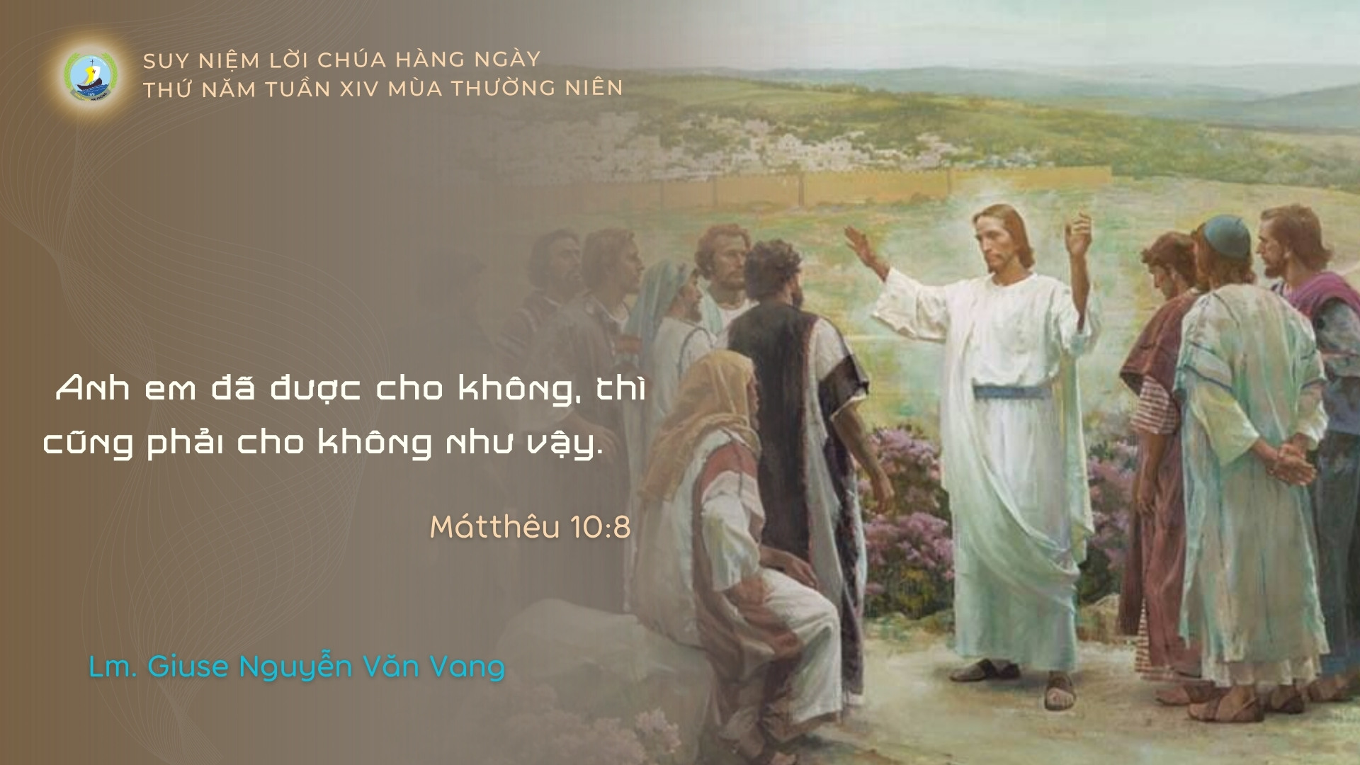 Suy Niệm Lời Chúa Hằng Ngày | Thứ Năm tuần XIV _ Mùa Thường niên